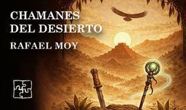 Chamanes del desierto