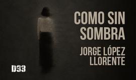 Como sin sombra