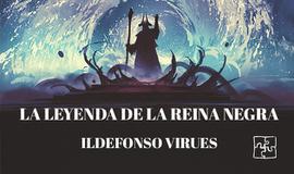 La leyenda de la reina negra
