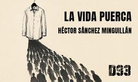 La vida puerca